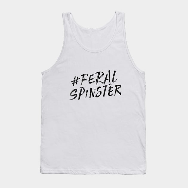 Feral Spinster 9/2019 Tank Top by MemeQueen